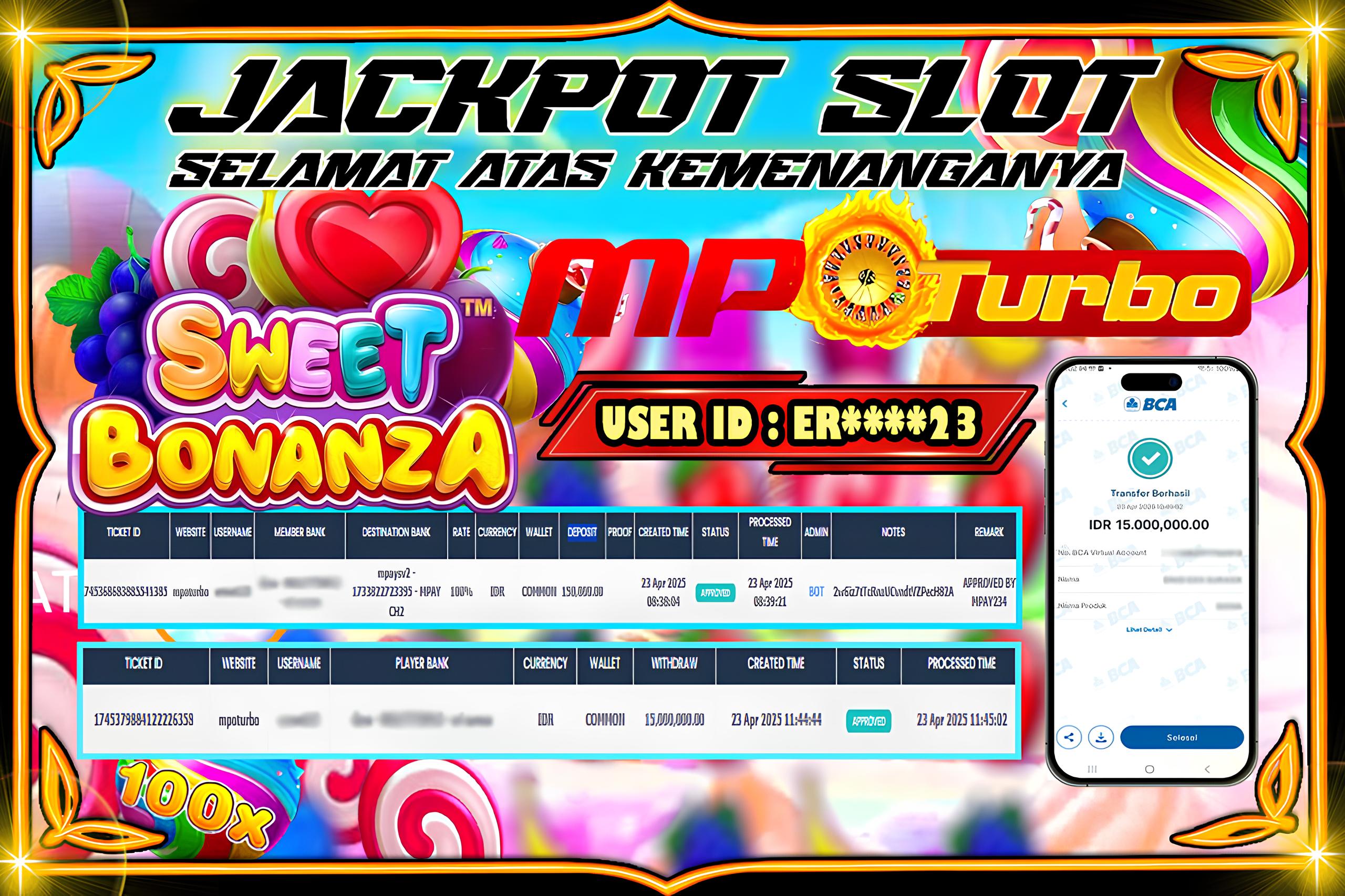 MPOTURBO JACKPOT SLOT SWEET BONANZA Rp15,000.000.00,- LUNAS